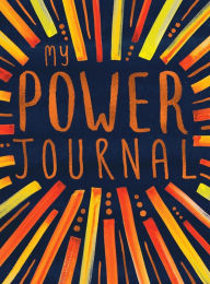Title: My Power Journal, Author: Trigger Publishing