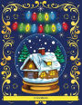 Coloring (Merry Christmas): An adult coloring (colouring) book with 30 unique Christmas coloring pages: A great gift for Christmas (Adult colouring (coloring) books)