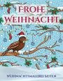 Weihnachtsmalerei Seiten: Ein Buch über das Malen (Malen) von Erwachsenen mit 30 einzigartigen Seiten zum Malen von Weihnachten: Ein tolles Weihnachtsgeschenk (Malbücher für Erwachsene von PDF-BOOKS)