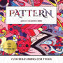 Coloring Books for Teens (Pattern): Advanced coloring (colouring) books for adults with 30 coloring pages: Pattern (Adult colouring (coloring) books)