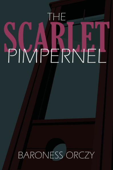 The Scarlet Pimpernel