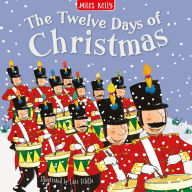 Title: 12 Days of Christmas, Author: Miles Kelly