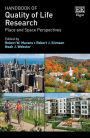 Handbook of Quality of Life Research: Place and Space Perspectives