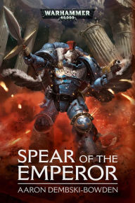 Ebook free download txt Spear of the Emperor by Aaron Dembski-Bowden English version  9781789990232