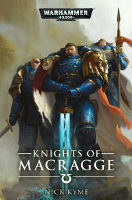 Ebooks downloaden gratis nederlands Knights of Macragge by Nick Kyme 