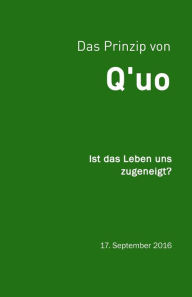 Title: Q'uo (17. September '16): Ist das Leben uns zugeneigt?, Author: Jim McCarty