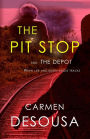 The Pit Stop: This Stop Could be Life or Death