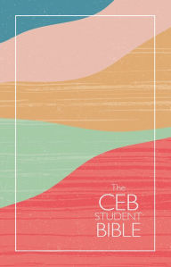 Title: The CEB Student Bible, Author: Common English Bible
