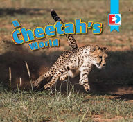 Title: A Cheetah's World, Author: Katie Gillespie