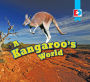 A Kangaroo's World