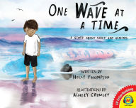 Title: One Wave at a Time, Author: Holly Thompson