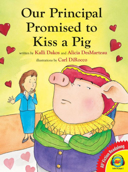 Our Principal Promised to Kiss a Pig