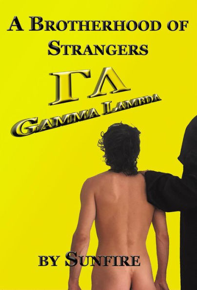 A Brotherhood of Strangers: A Fictional Memoir