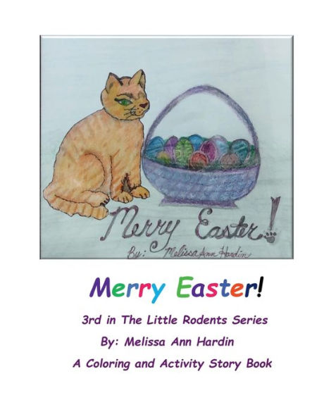 Merry Easter!: 3rd in The Little Rodents Series