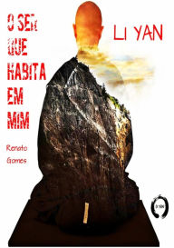 Title: O Ser Que Habita Em Mim, Author: Li Yan