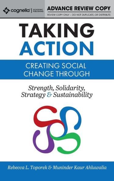 Taking Action: Creating Social Change through Strength, Solidarity, Strategy, and Sustainability