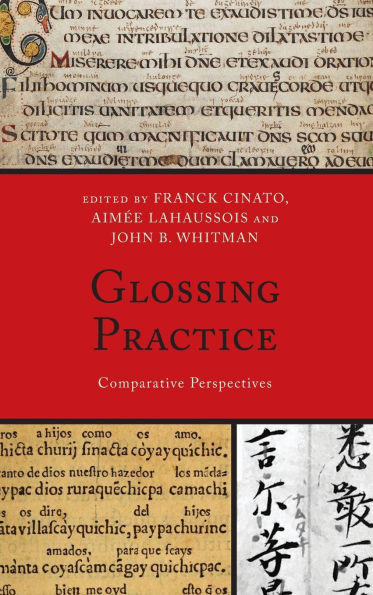 Glossing Practice: Comparative Perspectives