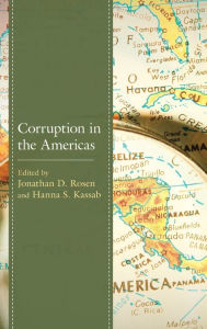 Title: Corruption in the Americas, Author: Jonathan D. Rosen