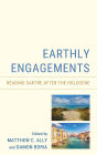 Earthly Engagements: Reading Sartre after the Holocene