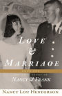 Love & Marriage: The Love Story of Nancy & Frank: Book I