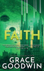 Faith: Ascension Saga: Books 4, 5 & 6 (Volume 2):