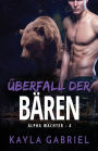 U?berfall der Ba?ren: Großdruck