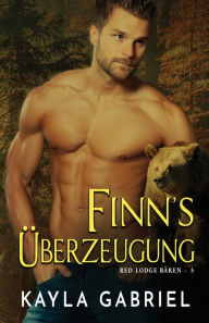 Title: Finn's U?berzeugung: Großdruck, Author: Kayla Gabriel