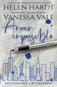 Title: Amour impossible, Author: Vanessa Vale
