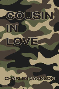 Title: Cousin in Love, Author: Charles Jackson