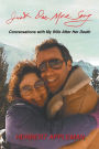 Just One More Song: Conversations with My Wife After Her Death