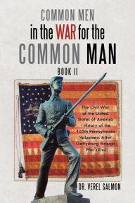 Title: Common Men in the War for the Common Man: Book Ii, Author: Verel Salmon