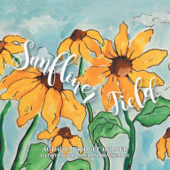 Title: Sunflower Field, Author: Bridget Holder