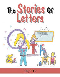 Title: The Stories of Letters, Author: Dayin Li