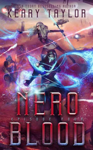 Title: Nero Blood: A Space Fantasy Romance, Author: Keary Taylor