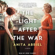 Title: The Light after the War, Author: Anita Abriel