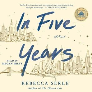 In Five Years: A Novel