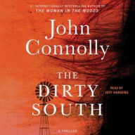 Title: The Dirty South (Charlie Parker Series #18), Author: John Connolly