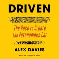 Title: Driven: The Race to Create the Autonomous Car, Author: Alex Davies