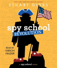 Title: Spy School Revolution (Spy School Series #8), Author: Stuart Gibbs