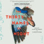 The Thirty Names of Night: A Novel