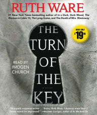 Title: The Turn of the Key, Author: Ruth Ware