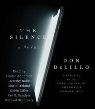 Title: The Silence, Author: Don DeLillo