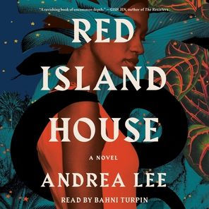 Red Island House: A Novel