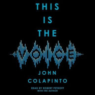 Title: This Is the Voice, Author: John Colapinto