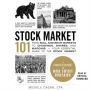 Stock Market 101: From Bull and Bear Markets to Dividends, Shares, and Margins-Your Essential Guide to the Stock Market