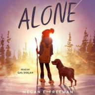 Title: Alone, Author: Megan E. Freeman