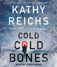Title: Cold, Cold Bones (Temperance Brennan Series #21), Author: Kathy Reichs