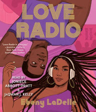 Title: Love Radio, Author: Ebony LaDelle