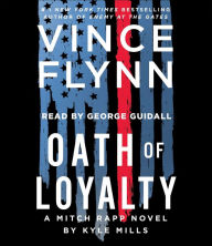 Oath of Loyalty (Mitch Rapp Series #21)