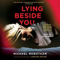 Title: Lying Beside You, Author: Michael Robotham